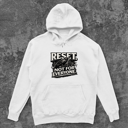 Unisex Oversize Hoodie | RESET NOT FOR EVERYONE