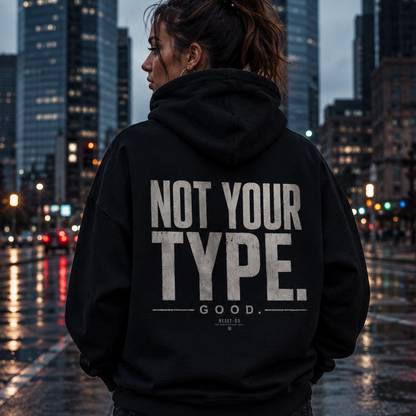 Unisex Oversize Hoodie | NOT YOUR TYPE
