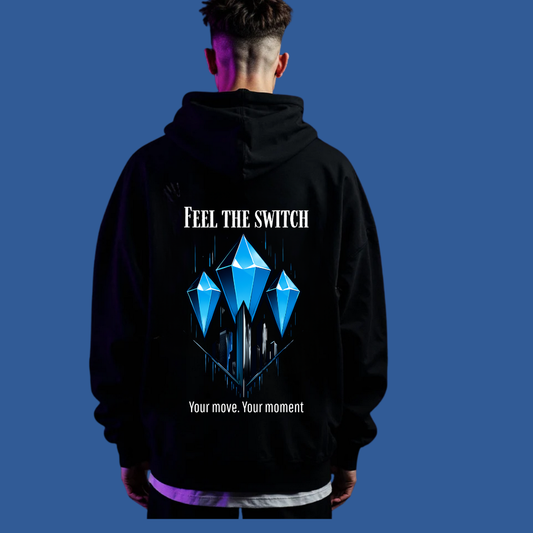 FEEL THE SWITCH | Oversized Hoodie